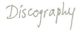 DISCOGRAPHY